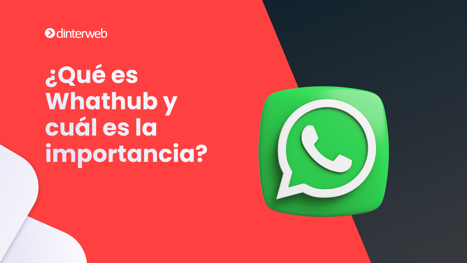 ¿Qué es Whathub y cuál es la importancia?